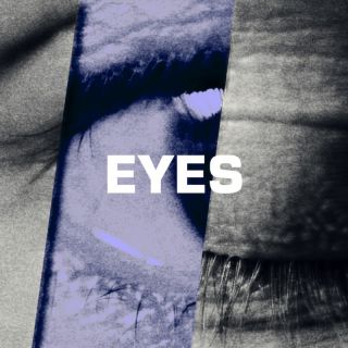 THE BLAZE - Eyes (Radio Date: 09-06-2022)