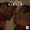THE BLAZE - Virile