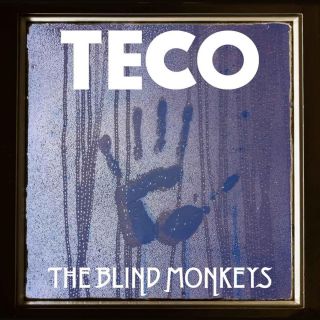 The Blind Monkeys - Teco (Radio Date: 25-09-2020)