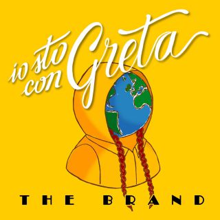 The Brand - Io Sto Con Greta (Radio Date: 25-06-2021)