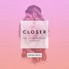 THE CHAINSMOKERS - Closer (feat. Halsey)