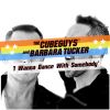 THE CUBE GUYS & BARBARA TUCKER - I Wanna Dance With Somebody