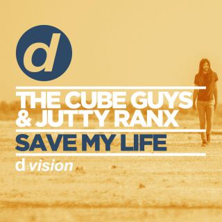 The Cube Guys & Jutty Ranx - Save My Life (Radio Date: 26-06-2015)