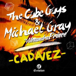 The Cube Guys & Micheal Gray - Cada Vez (feat. Alexandra Prince) (Radio Date: 02-07-2013)