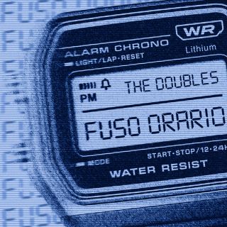 THE DOUBLES - Fuso orario (Radio Date: 15-12-2023)