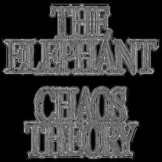 THE ELEPHANT - Chaos Theory