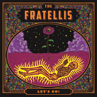 The Fratellis - Let's Go (Radio Date: 07-09-2018)