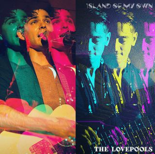 The Lovepools - Island Of My Own (Radio Date: 27-03-2021)