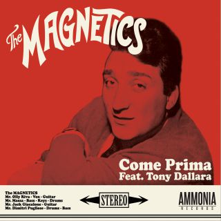 The Magnetics - Come prima (feat. Tony Dallara) (Radio Date: 21-06-2019)