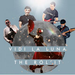 The Rol'It - Vidi La Luna (Radio Date: 10-03-2022)
