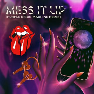 The Rolling Stones - Mess It Up (Purple Disco Machine Remix) (Radio Date: 17-11-2023)