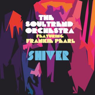 The Soultrend Orchestra - Shiver (feat. Frankie Pearl) (Radio Date: 10-11-2017)