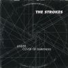 THE STROKES - Under Cover Of Darkness