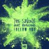 THE SWONX - Follow You (feat. Heroland)