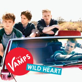 The Vamps - Wild Heart (Radio Date: 22-01-2014)
