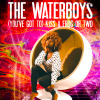 THE WATERBOYS - (You've Got to) Kiss a Frog or Two