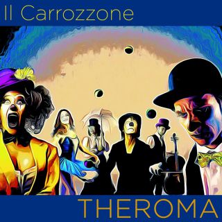 THEROMA - Il Carrozzone (Radio Date: 22-04-2022)
