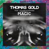 THOMAS GOLD - Magic (feat. Jillian Edwards)