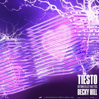 Tiësto & Becky Hill - Nothing Really Matters (Radio Date: 24-04-2020)