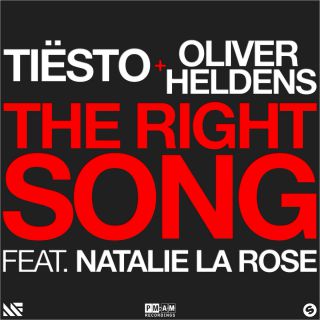 Tiësto & Oliver Heldens - The Right Song (feat. Natalie La Rose) (Radio Date: 29-01-2016)
