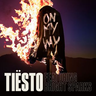 Tiësto - On My Way (feat. Bright Sparks) (Radio Date: 03-02-2017)
