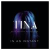 TIÑA - In an Instant (feat. Katrina Noorbergen)
