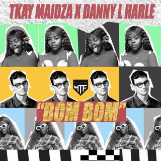 Tkay Maidza & Danny L Harle - Bom Bom (Radio Date: 20-04-2018)