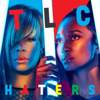 Tlc - Haters (Radio Date: 18-05-2017)