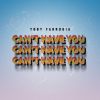 TOBY FARRUGIA - Can't Have You