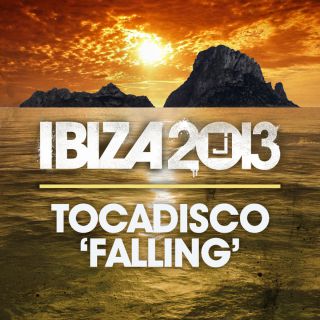 Tocadisco - Falling (Radio Date: 24-10-2013)