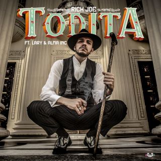 Rick Joe - Todita (feat. Lary & Alma Inc)