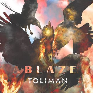 Toliman - Ablaze (Radio Date: 13-10-2023)