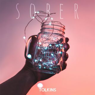 TolKins - Sober (Radio Date: 13-03-2020)