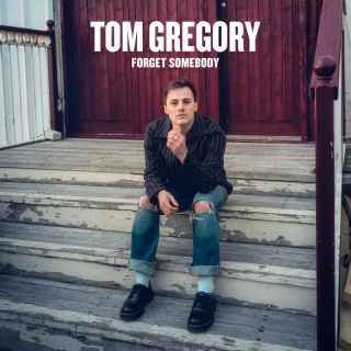 Tom Gregory - Forget Somebody (Radio Date: 25-11-2022)