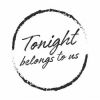TONY HADLEY - Tonight Belongs To Us