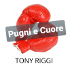 TONY RIGGI - Pugni e cuore