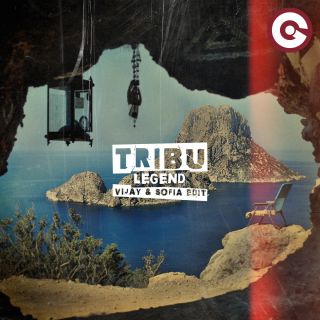 Tribú - Legend (Vijay & Sofia Edit) (Radio Date: 09-04-2021)