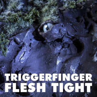 Triggerfinger - Flesh Tight (Radio Date: 22-05-2017)