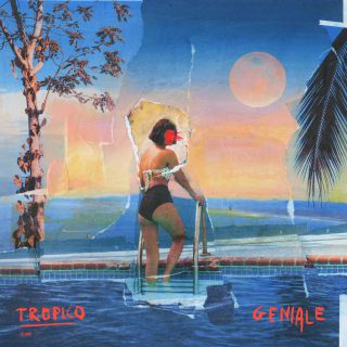 Tropico - Geniale (Radio Date: 24-09-2021)