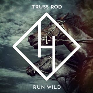 Truss Rod - Run Wild (Radio Date: 10-11-2023)