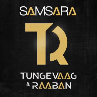 Tungevaag & Raaban - Samsara (Radio Date: 23-06-2015)