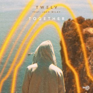TW3LV - Together (feat. Jack Wilby)