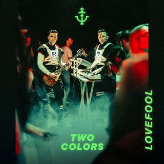 Twocolors - Lovefool (Radio Date: 02-10-2020)