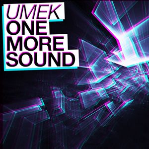 Umek - One More Sound (Radio Date: 21-11-2012)