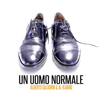 Alberto Salaorni AL-B.BAND - Un uomo normale (Radio Date: 11-11-2016)