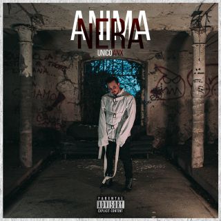 Unico Anx - Anima Nera (Radio Date: 26-02-2021)