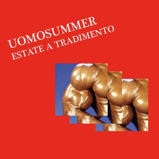 Uomosummer - Estate A Tradimento (Radio Date: 21-06-2019)