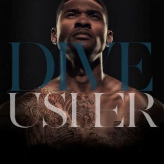 Usher - Dive (Radio Date: 07-09-2012)