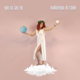 Valentina Di Rado - Qui Ci Sei Tu (Radio Date: 26-04-2021)