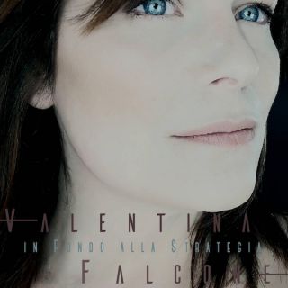 Valentina Falcone - In Fondo Alla Strategia (Radio Date: 26-06-2020)